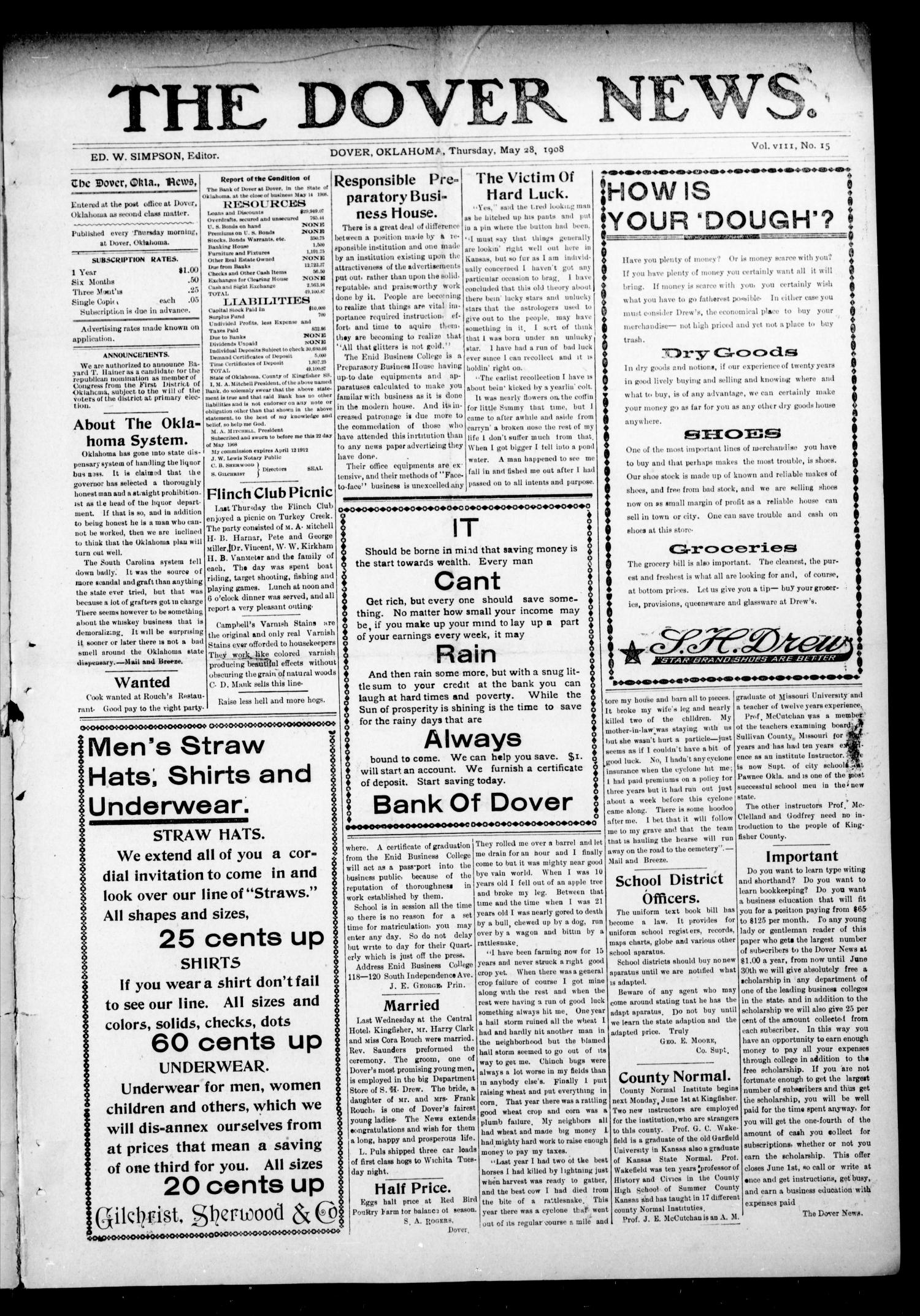 The Dover News. (Dover, Okla.), Vol. 8, No. 15, Ed. 1 Thursday, May 28, 1908
                                                
                                                    [Sequence #]: 1 of 4
                                                