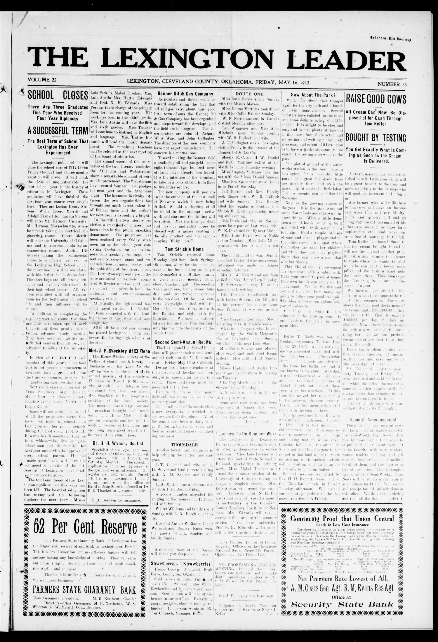 The Lexington Leader (Lexington, Okla.), Vol. 22, No. 35, Ed. 1 Friday, May 16, 1913
                                                
                                                    [Sequence #]: 1 of 8
                                                
