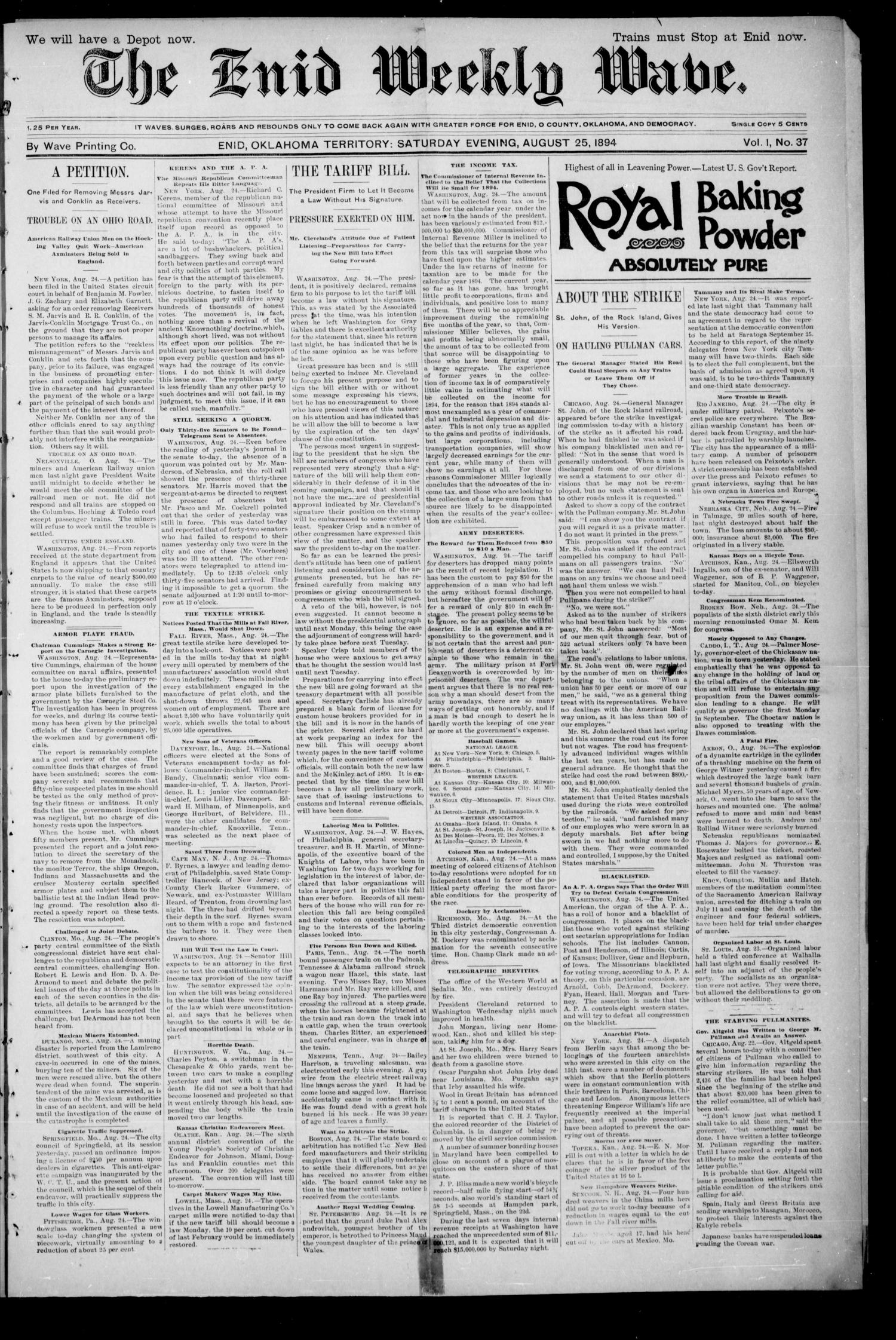 The Enid Weekly Wave. (Enid, Okla. Terr.), Vol. 1, No. 38, Ed. 1 Saturday, August 25, 1894
                                                
                                                    [Sequence #]: 1 of 8
                                                