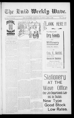 Primary view of object titled 'The Enid Weekly Wave. (Enid, Okla. Terr.), Vol. 4, No. 25, Ed. 1 Thursday, June 24, 1897'.