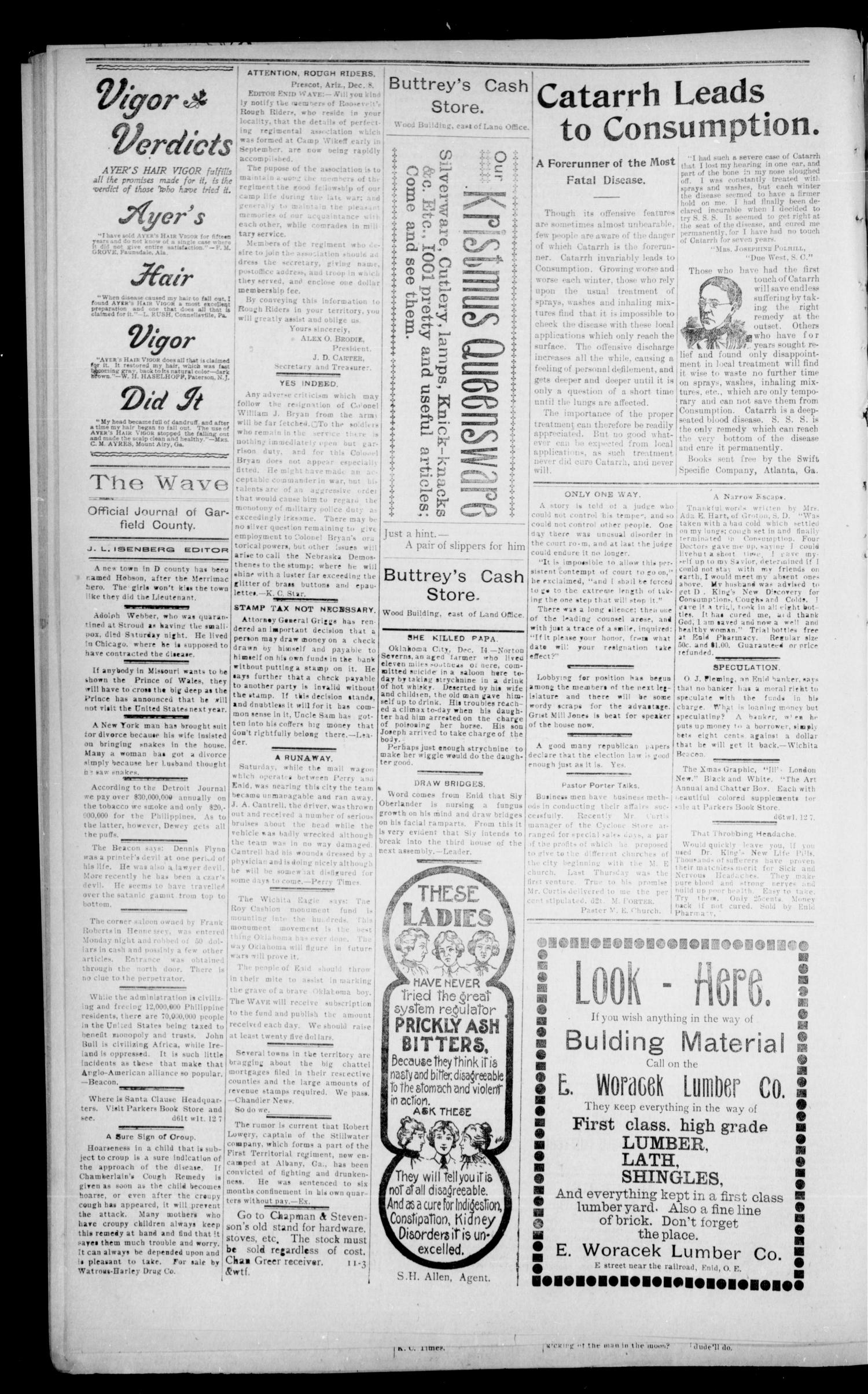 The Enid Weekly Wave. (Enid, Okla. Terr.), Vol. 5, No. 50, Ed. 1 Thursday, December 15, 1898
                                                
                                                    [Sequence #]: 6 of 8
                                                