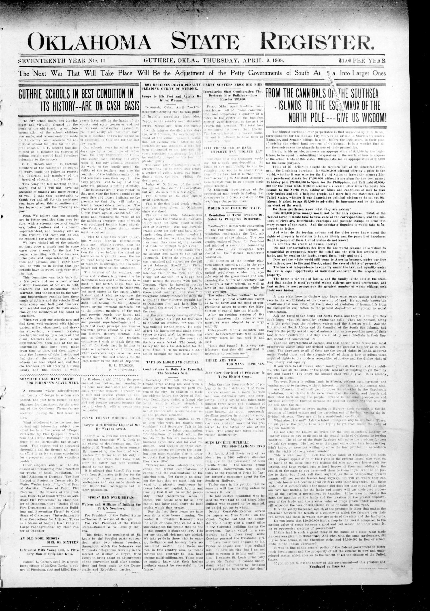 Oklahoma State Register. (Guthrie, Okla.), Vol. 17, No. 11, Ed. 1 Thursday, April 9, 1908
                                                
                                                    [Sequence #]: 1 of 8
                                                