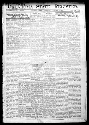 Primary view of object titled 'Oklahoma State Register. (Guthrie, Okla.), Vol. 17, No. 44, Ed. 1 Thursday, January 7, 1909'.