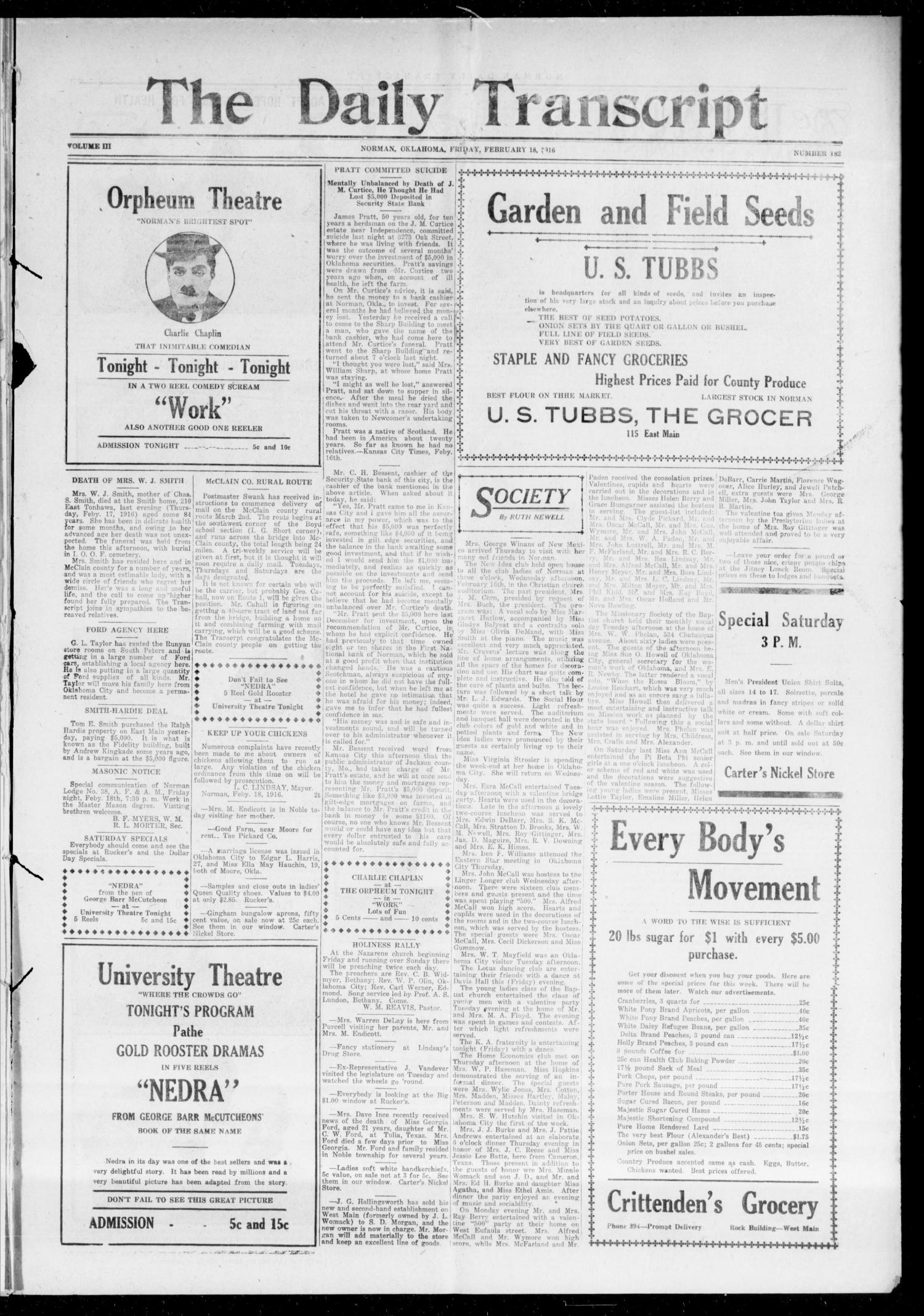 The Daily Transcript  (Norman, Okla.), Vol. 3, No. 182, Ed. 1 Saturday, February 19, 1916
                                                
                                                    [Sequence #]: 1 of 4
                                                