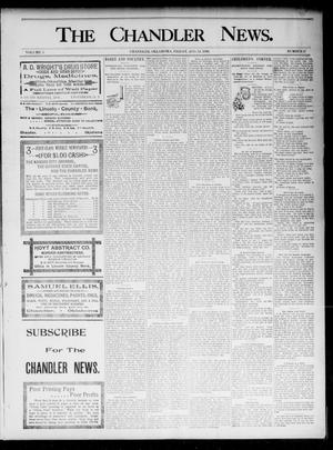 Primary view of object titled 'The Chandler News. (Chandler, Okla.), Vol. 5, No. 47, Ed. 1 Friday, August 14, 1896'.
