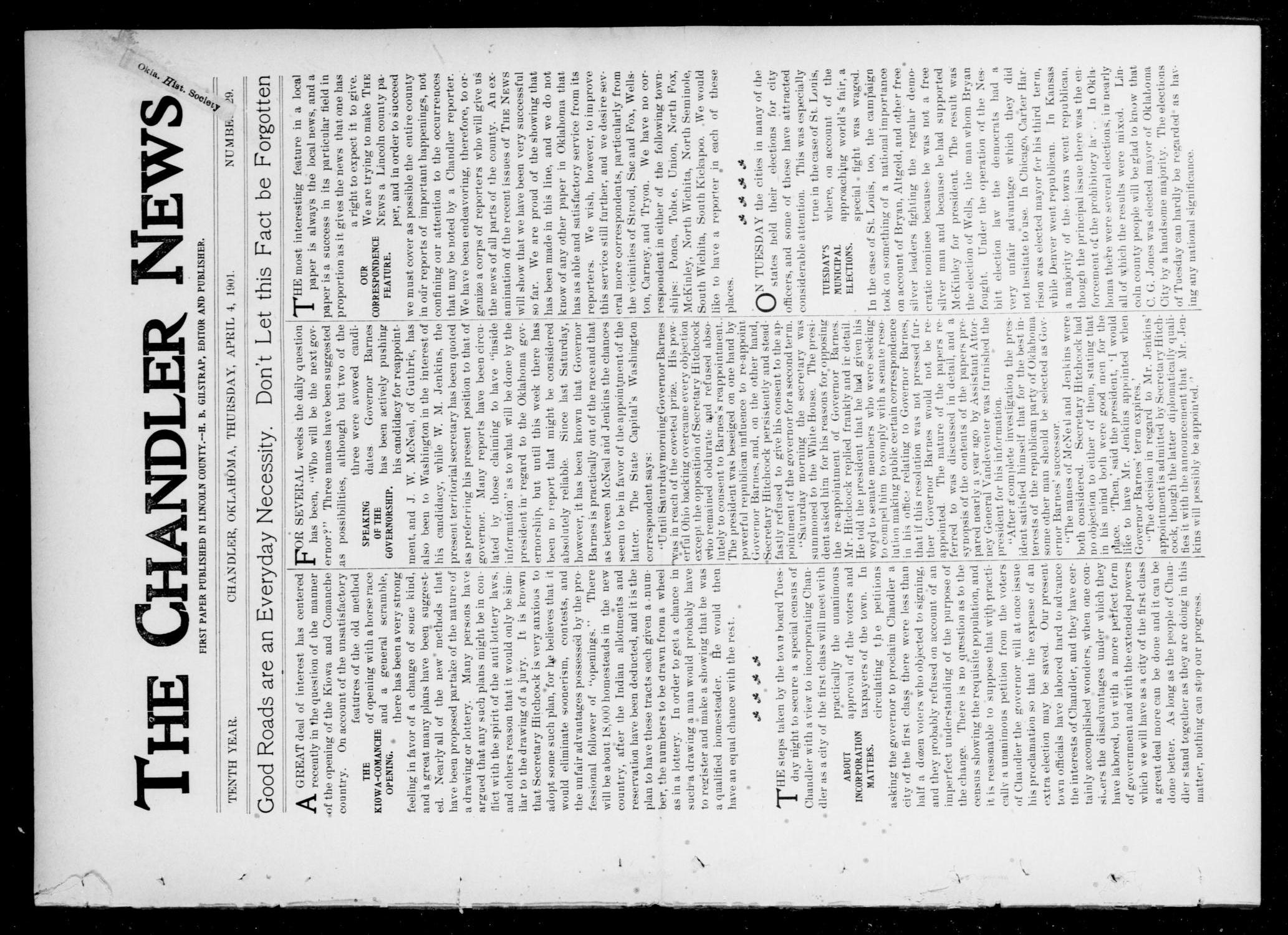 The Chandler News. (Chandler, Okla.), Vol. 10, No. 29, Ed. 1 Thursday, April 4, 1901
                                                
                                                    [Sequence #]: 1 of 10
                                                