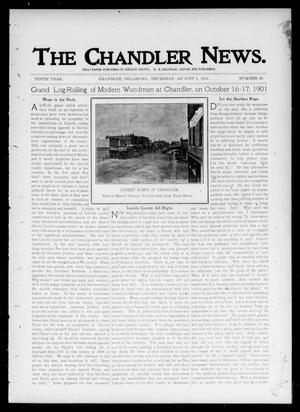 Primary view of object titled 'The Chandler News. (Chandler, Okla.), Vol. 10, No. 46, Ed. 1 Thursday, August 1, 1901'.