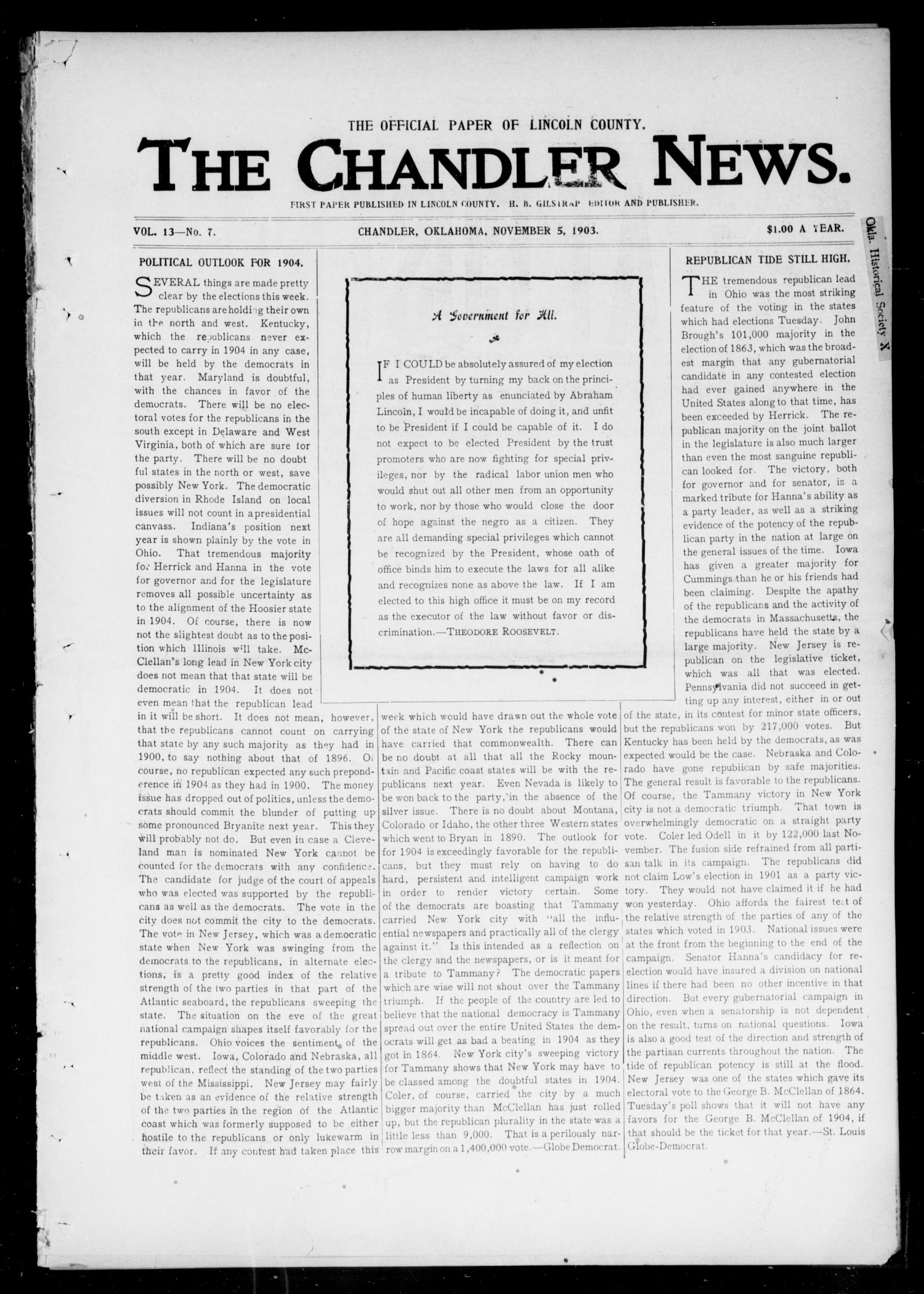 The Chandler News. (Chandler, Okla.), Vol. 13, No. 7, Ed. 1 Thursday, November 5, 1903
                                                
                                                    [Sequence #]: 1 of 20
                                                