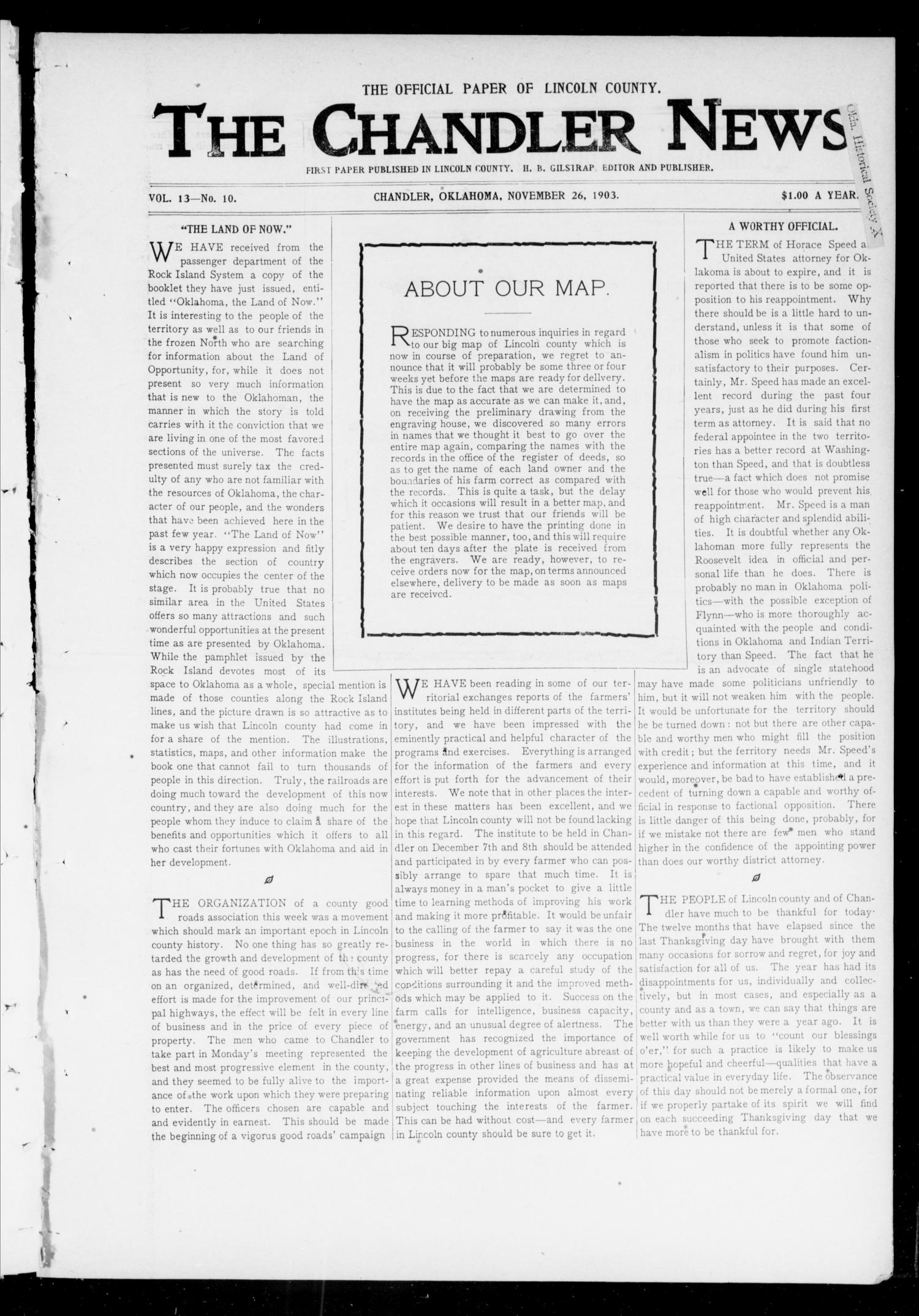 The Chandler News. (Chandler, Okla.), Vol. 13, No. 10, Ed. 1 Thursday, November 26, 1903
                                                
                                                    [Sequence #]: 1 of 20
                                                