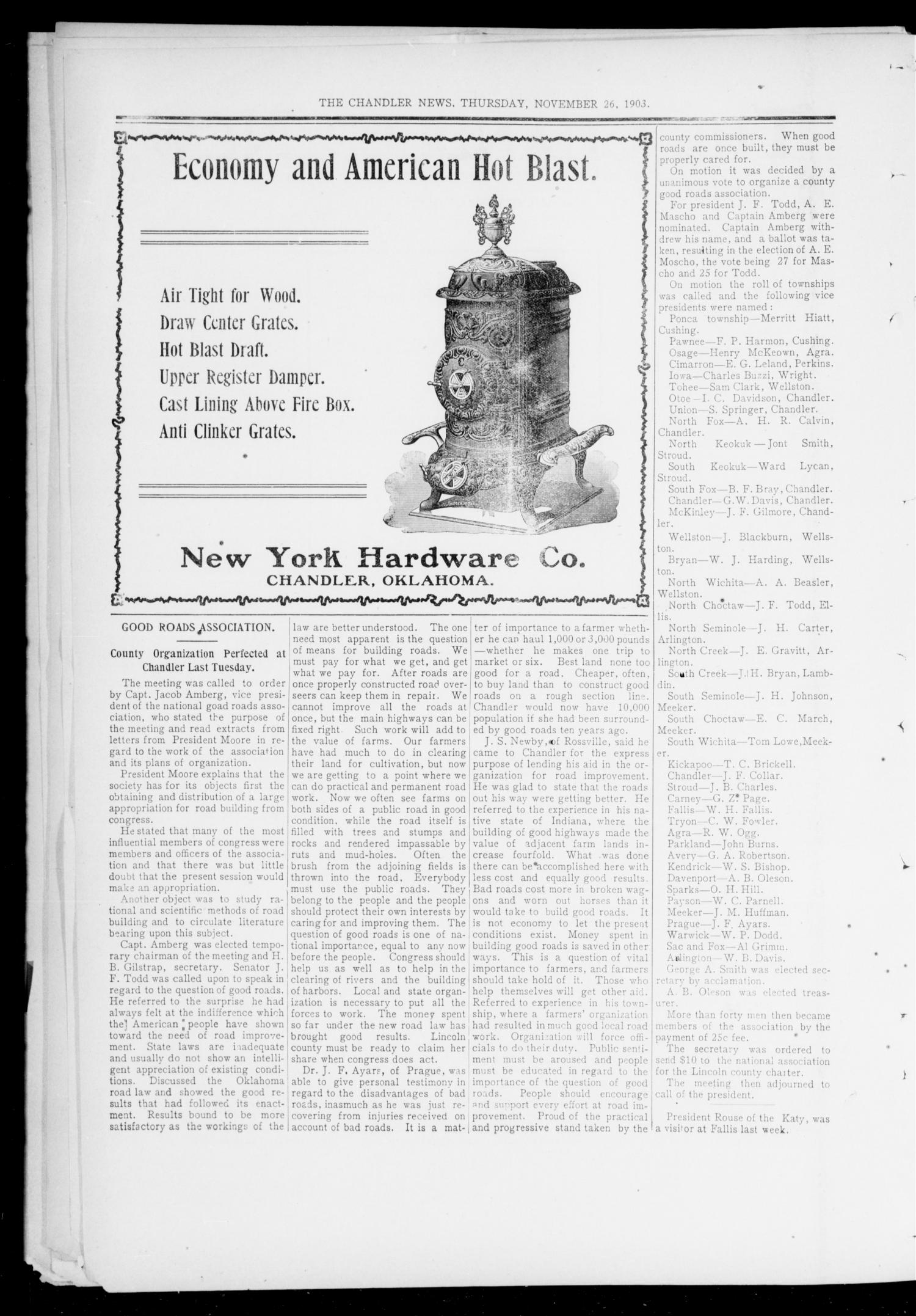 The Chandler News. (Chandler, Okla.), Vol. 13, No. 10, Ed. 1 Thursday, November 26, 1903
                                                
                                                    [Sequence #]: 2 of 20
                                                