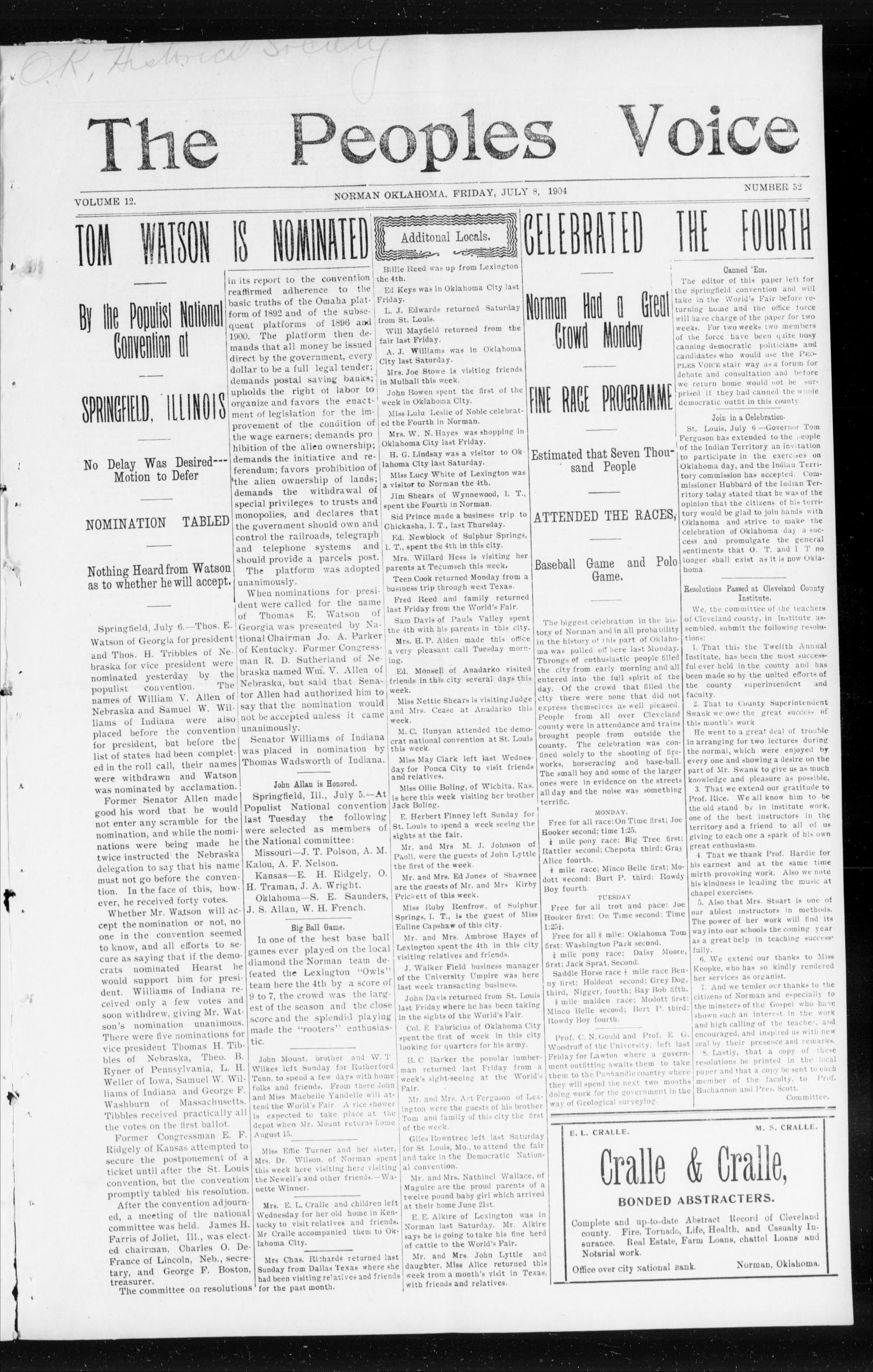 The Peoples Voice (Norman, Okla.), Vol. 12, No. 52, Ed. 1 Friday, July 8, 1904
                                                
                                                    [Sequence #]: 1 of 8
                                                