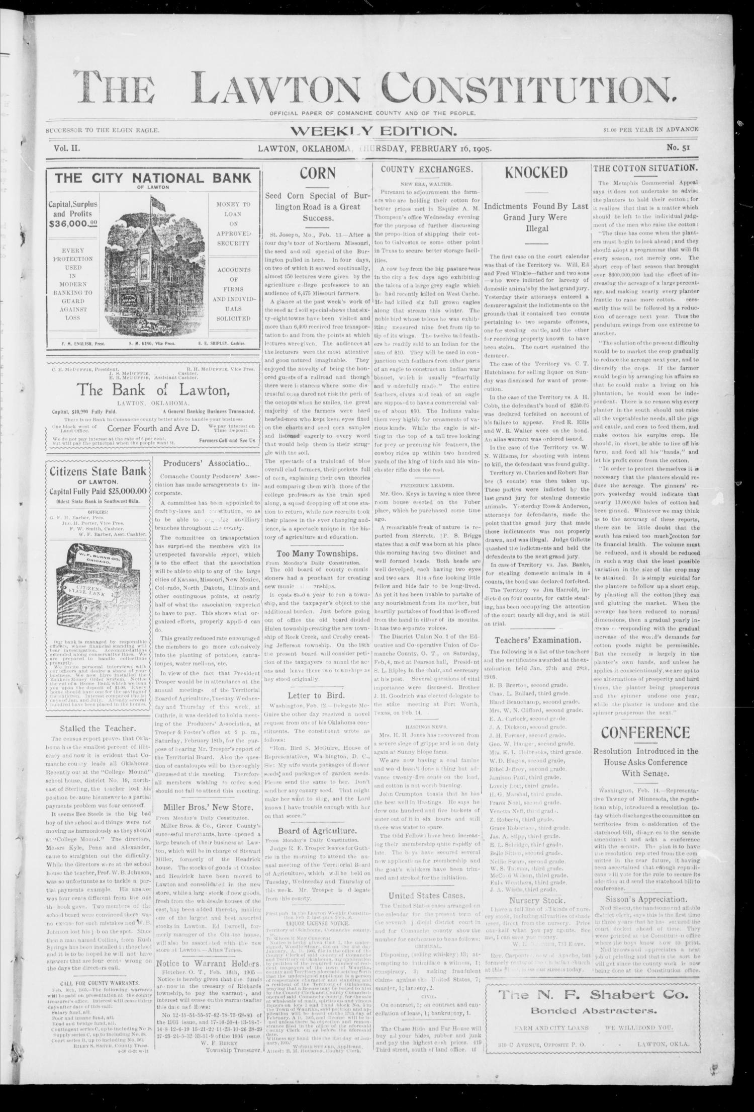 The Lawton Constitution. (Lawton, Okla.), Vol. 2, No. 50, Ed. 1 Thursday, February 16, 1905
                                                
                                                    [Sequence #]: 1 of 8
                                                