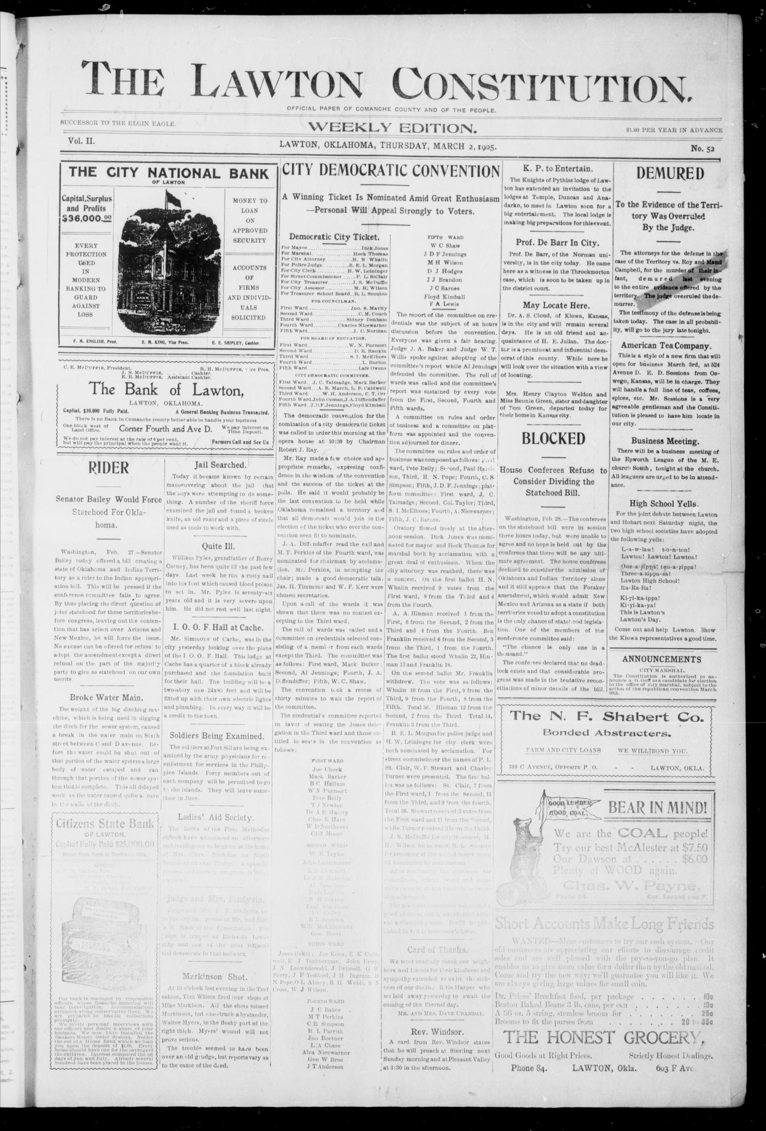 The Lawton Constitution. (Lawton, Okla.), Vol. 2, No. 52, Ed. 1 Thursday, March 2, 1905
                                                
                                                    [Sequence #]: 1 of 16
                                                