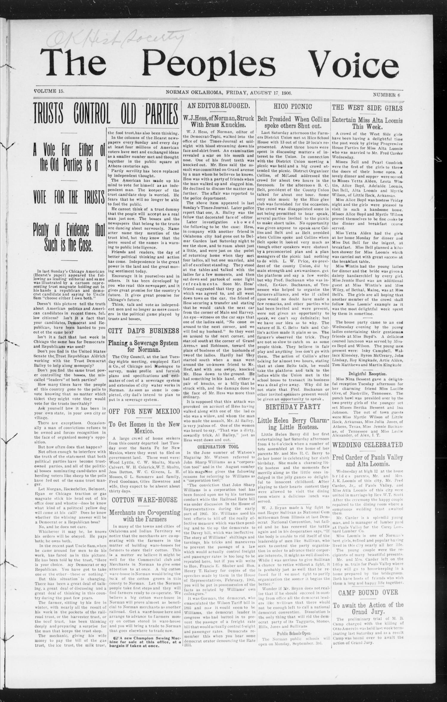 The Peoples Voice (Norman, Okla.), Vol. 15, No. 6, Ed. 1 Friday, August 17, 1906
                                                
                                                    [Sequence #]: 1 of 8
                                                