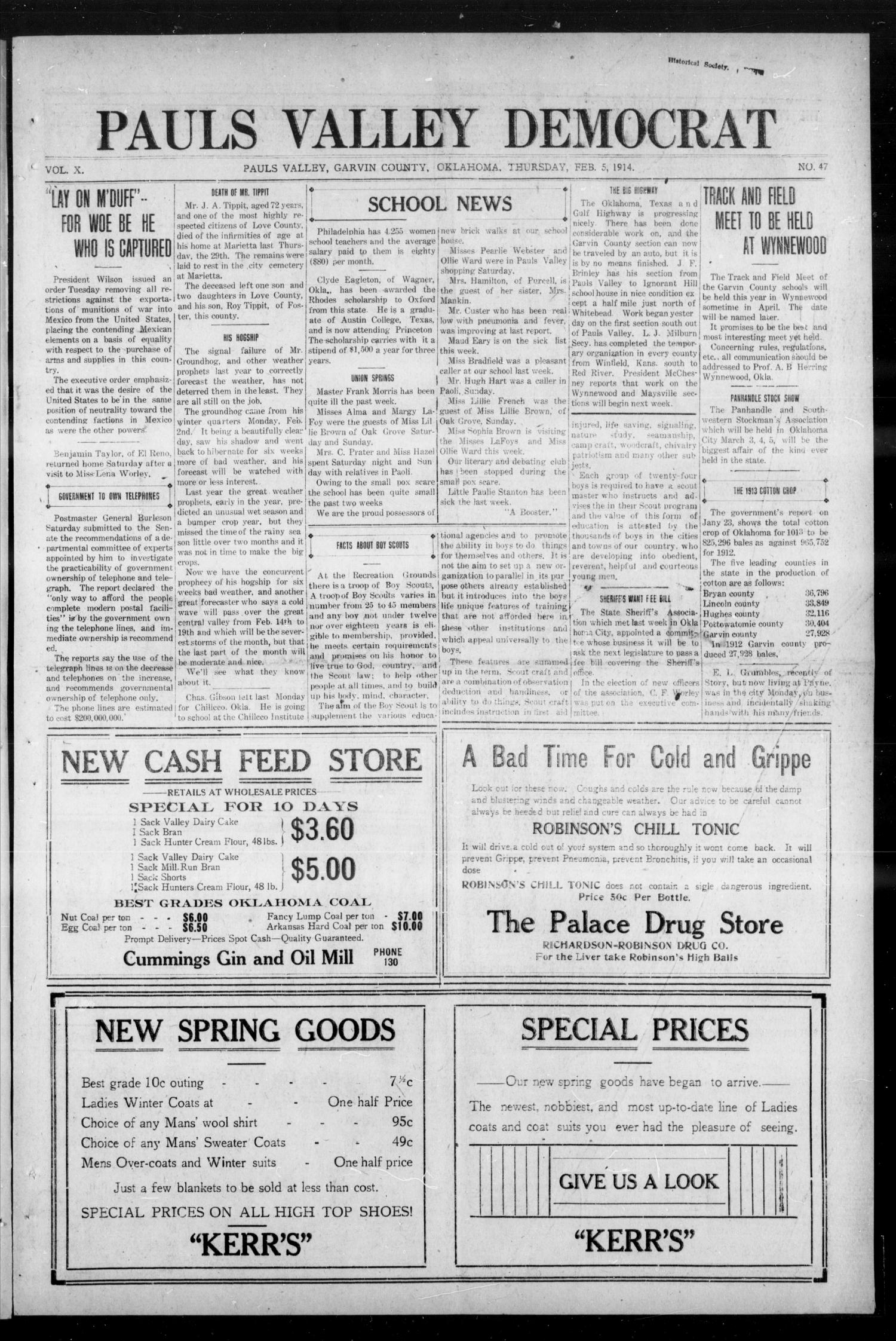 Pauls Valley Democrat (Pauls Valley, Okla.), Vol. 10, No. 47, Ed. 1 Thursday, February 5, 1914
                                                
                                                    [Sequence #]: 1 of 8
                                                