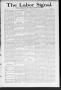 Newspaper: The Labor Signal. (Oklahoma City, Okla. Terr.), Vol. 4, No. 5, Ed. 1 …
