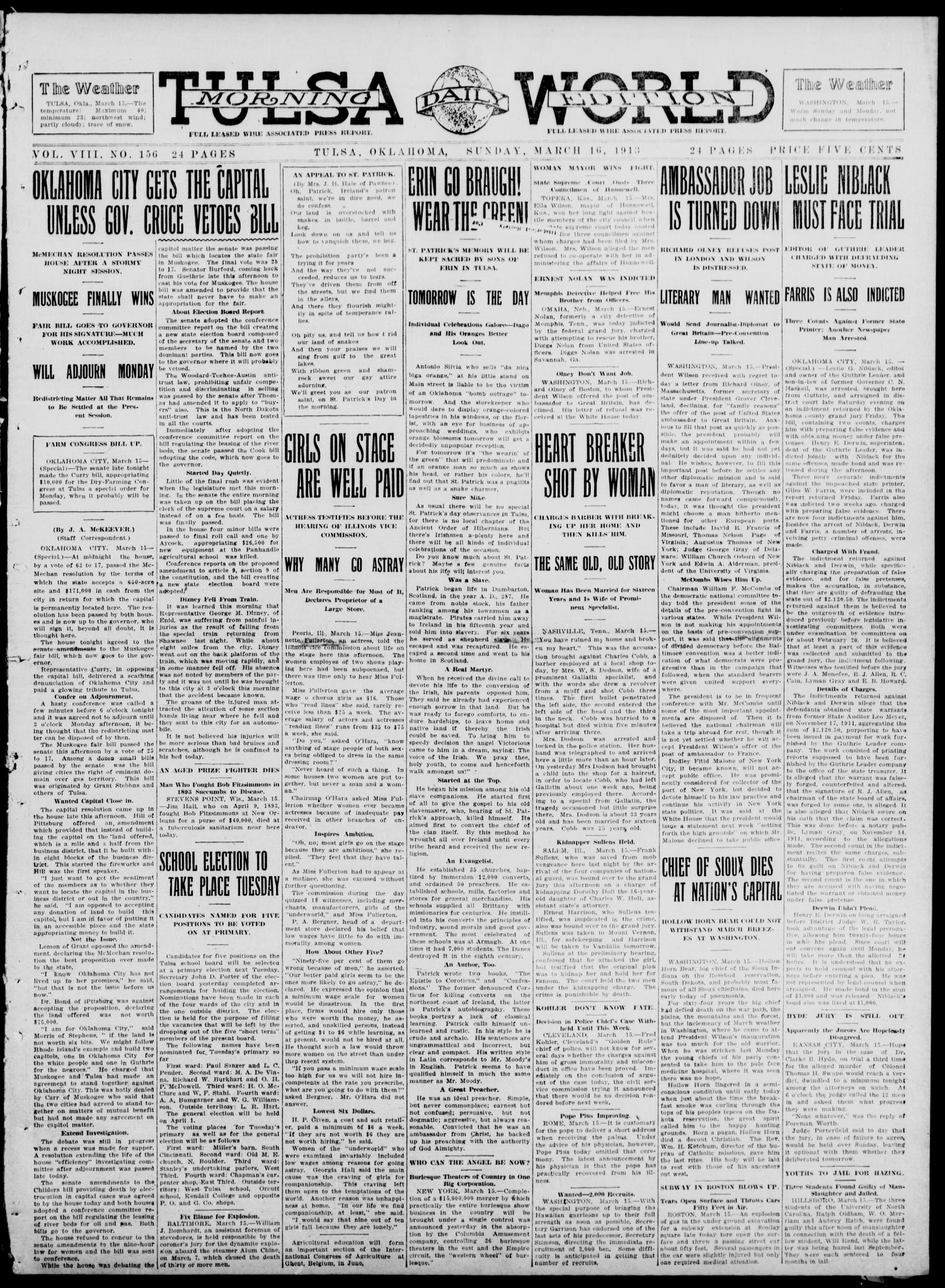 Tulsa Daily World (Tulsa, Okla.), Vol. 8, No. 156, Ed. 1 Sunday, March 16, 1913
                                                
                                                    [Sequence #]: 1 of 24
                                                