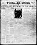 Newspaper: The Morning Tulsa Daily World (Tulsa, Okla.), Vol. 13, No. 235, Ed. 1…