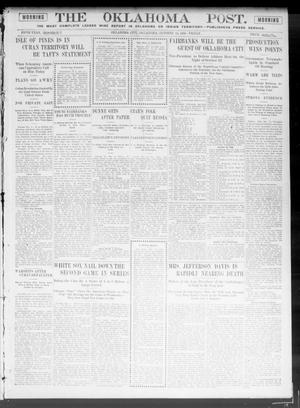 Primary view of object titled 'The Oklahoma Post. (Oklahoma City, Okla.), Vol. 5, No. 124, Ed. 1 Friday, October 12, 1906'.
