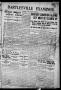 Thumbnail image of item number 1 in: 'Bartlesville Examiner. (Bartlesville, Okla.), Vol. 14, No. 315, Ed. 1 Wednesday, August 11, 1909'.