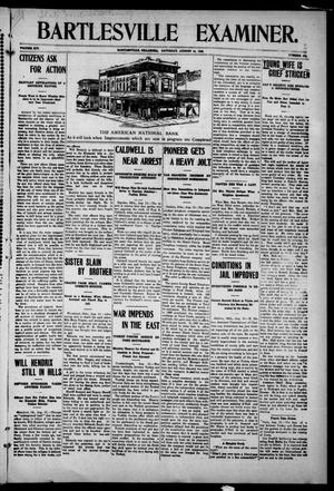 Primary view of object titled 'Bartlesville Examiner. (Bartlesville, Okla.), Vol. 14, No. 318, Ed. 1 Saturday, August 14, 1909'.