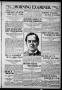 Thumbnail image of item number 1 in: 'Morning Examiner. (Bartlesville, Okla.), Vol. 15, No. 109, Ed. 1 Thursday, June 23, 1910'.
