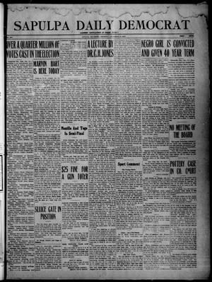 Primary view of object titled 'Sapulpa Daily Democrat (Sapulpa, Okla.), Vol. 10, No. 241, Ed. 1 Thursday, December 15, 1910'.