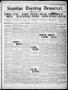 Newspaper: Sapulpa Evening Democrat. (Sapulpa, Okla.), Vol. 1, No. 129, Ed. 1 Mo…