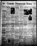 Newspaper: County Democrat News (Sapulpa, Okla.), Vol. 19, No. 34, Ed. 1 Thursda…