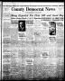 Newspaper: County Democrat News (Sapulpa, Okla.), Vol. 19, No. 25, Ed. 1 Thursda…