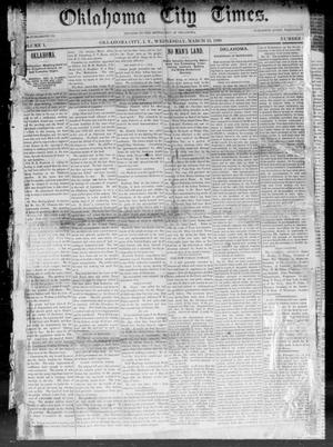Primary view of object titled 'Oklahoma City Times. (Oklahoma City, Indian Terr.), Vol. 1, No. 4, Ed. 1 Wednesday, March 13, 1889'.