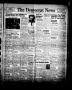 Newspaper: The Democrat News (Sapulpa, Okla.), Vol. 28, No. 47, Ed. 1 Thursday, …