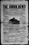 Newspaper: The Union News (Sapulpa, Indian Terr.), Vol. 1, No. 3, Ed. 1 Friday, …