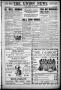 Newspaper: The Union News. (Sapulpa, Okla.), Vol. 1, No. 41, Ed. 1 Friday, March…