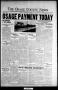Newspaper: The Osage County News (Pawhuska, Okla.), Vol. 12, No. 46, Ed. 1 Frida…