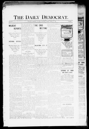 The Daily Democrat. (El Reno, Okla.), Vol. 4, No. 1, Ed. 1 Tuesday, March 15, 1904