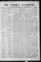 Primary view of The Weekly Examiner. (Bartlesville, Indian Terr.), Vol. 12, No. 9, Ed. 1 Saturday, May 5, 1906