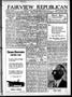 Newspaper: Fairview Republican (Fairview, Okla.), Vol. 16, No. 51, Ed. 1 Friday,…
