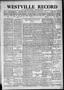Newspaper: Westville Record (Westville, Okla.), Vol. 6, No. 12, Ed. 1 Friday, Ju…