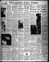 Newspaper: Oklahoma City Times (Oklahoma City, Okla.), Vol. 53, No. 194, Ed. 1 M…
