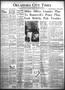 Newspaper: Oklahoma City Times (Oklahoma City, Okla.), Vol. 49, No. 293, Ed. 1 F…