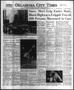 Newspaper: Oklahoma City Times (Oklahoma City, Okla.), Vol. 57, No. 290, Ed. 1 T…