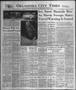 Newspaper: Oklahoma City Times (Oklahoma City, Okla.), Vol. 58, No. 310, Ed. 1 M…