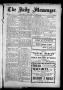Newspaper: The Daily Messenger. (Claremore, Indian Terr.), Vol. 2, No. 285, Ed. …
