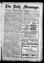 Newspaper: The Daily Messenger. (Claremore, Indian Terr.), Vol. 2, No. 257, Ed. …