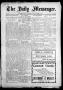 Newspaper: The Daily Messenger. (Claremore, Indian Terr.), Vol. 2, No. 265, Ed. …