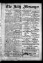 Newspaper: The Daily Messenger. (Claremore, Indian Terr.), Vol. 2, No. 302, Ed. …