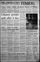 Newspaper: Oklahoma City Times (Oklahoma City, Okla.), Vol. 56, No. 81, Ed. 1 Mo…