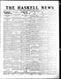 Newspaper: The Haskell News (Haskell, Okla.), Vol. 12, No. 1, Ed. 1 Thursday, Ma…