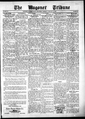 Primary view of object titled 'The Wagoner Tribune (Wagoner, Okla.), Vol. 7, No. 25, Ed. 1 Thursday, February 17, 1927'.